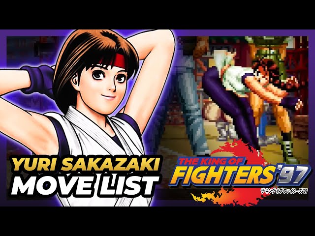 YURI SAKAZAKI MOVE LIST - The King of Fighters '97 (KOF97) - YouTube
