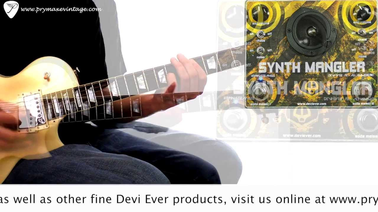 Devi Ever FX Synth Mangler - YouTube