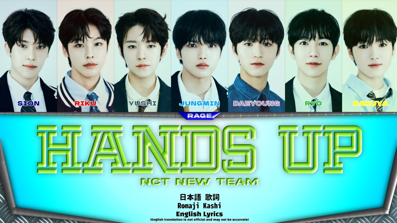 NCT NEW TEAM 'Hands Up' Color Coded Lyrics - YouTube