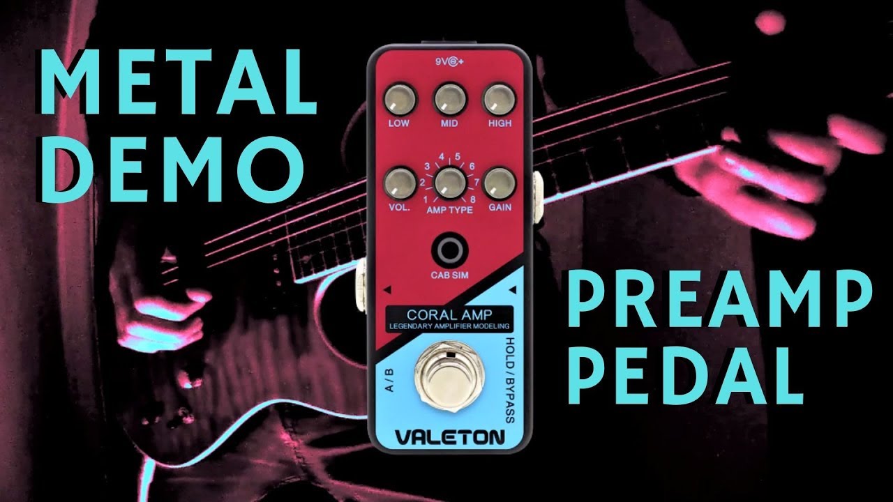 Valeton Coral Amp - METAL DEMO Incredible Preamp Modeller Pedal