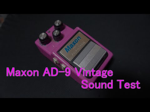Maxon AD-9 Vintage Sound test 音出し動画 〔No Talking〕 - YouTube