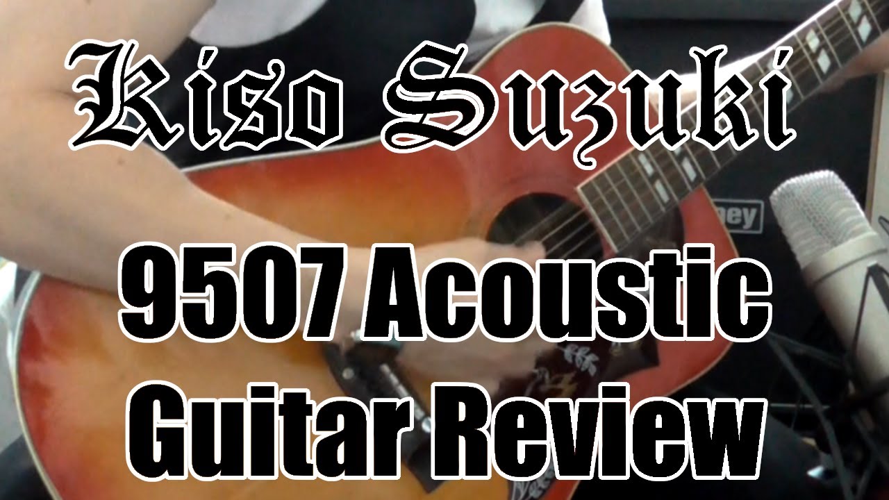 Kiso Suzuki 9507 (Hummingbird) Review/Demo - YouTube