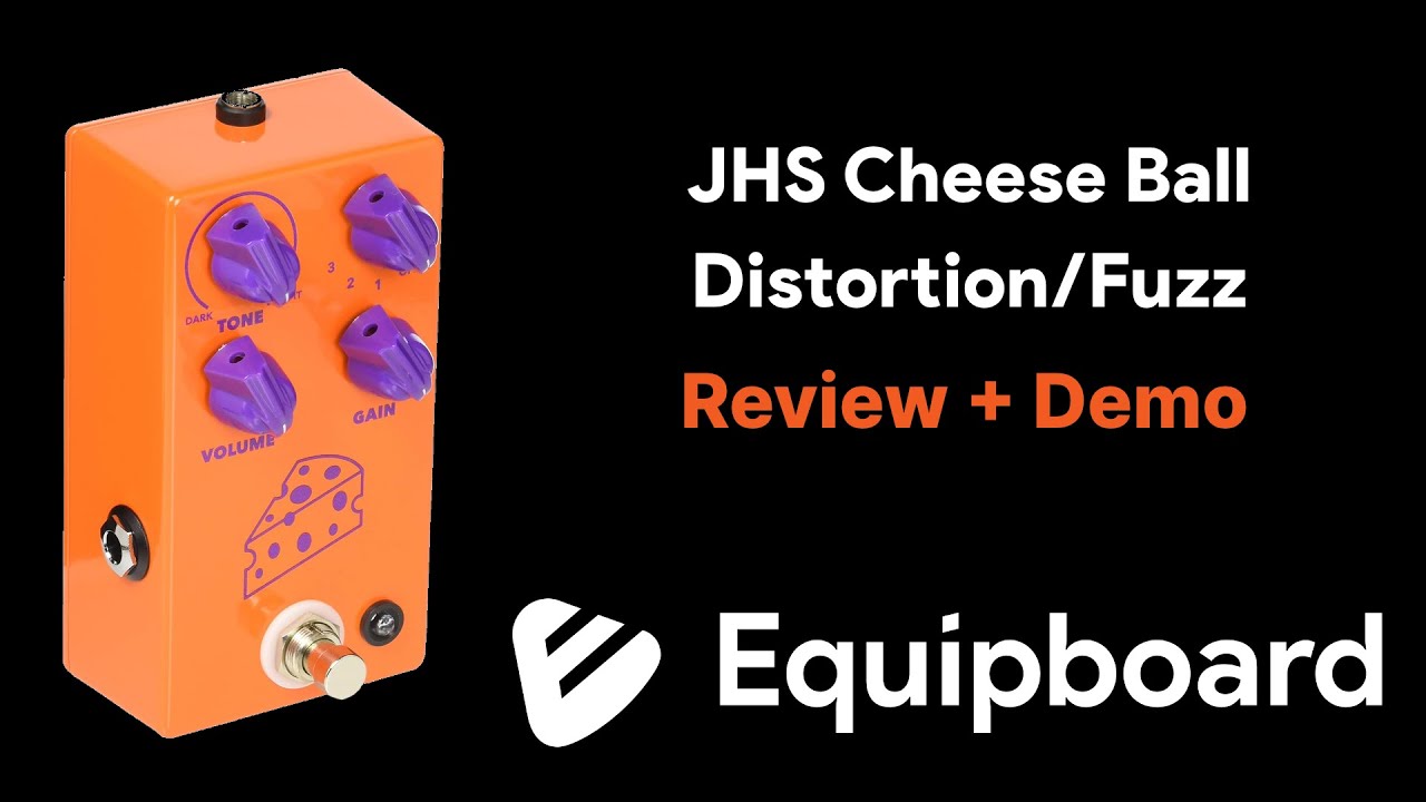 JHS Cheese Ball Distortion/Fuzz Review + Demo - YouTube