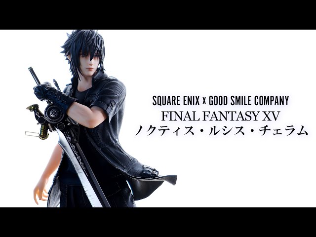 Unboxing Review] Square Enix x Good Smile Company FF15 Noctis