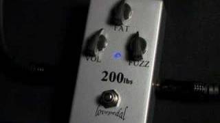 LovePedal 200lbs of Tone Silicon Fuzz Pedal - YouTube