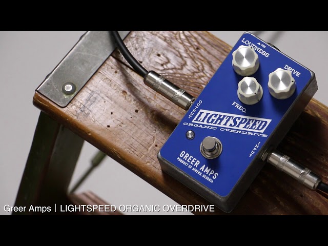 Greer Amps / LIGHTSPEED ORGANIC OVERDRIVE [Digimart Magazine