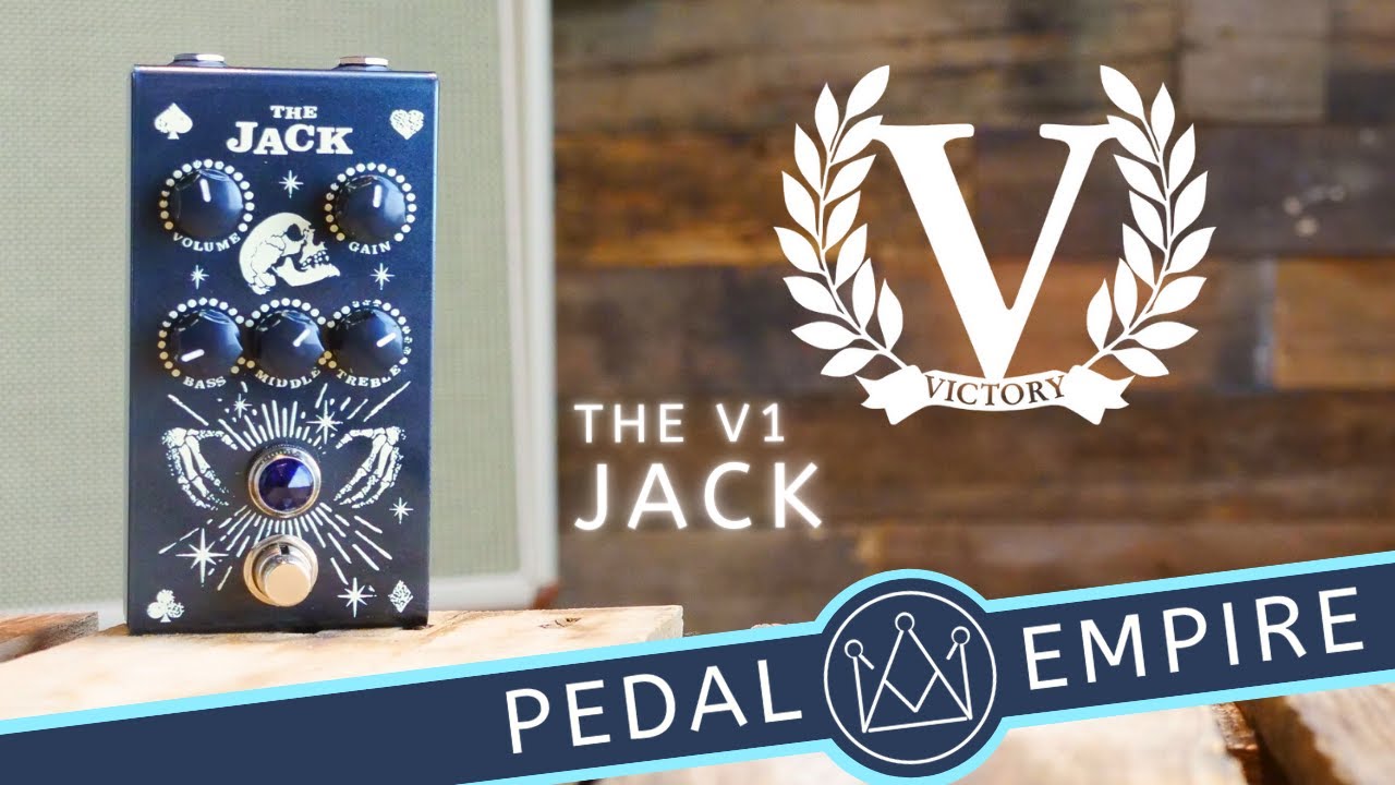 Victory Amplification V1 The JACK - Pedal Empire - YouTube
