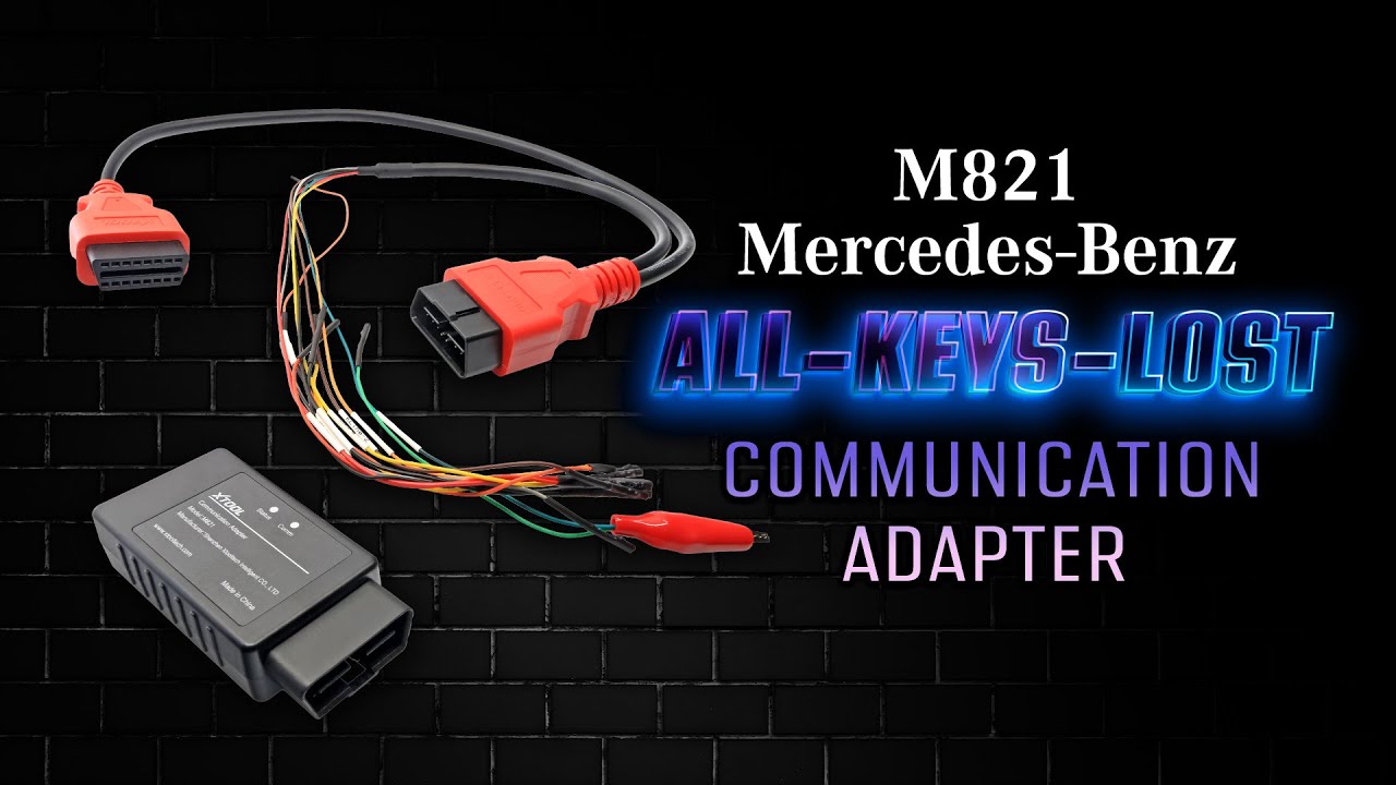 M821 MERCEDES BENZ ALL KEYS LOST COMMUNICATION ADAPTER!! - YouTube