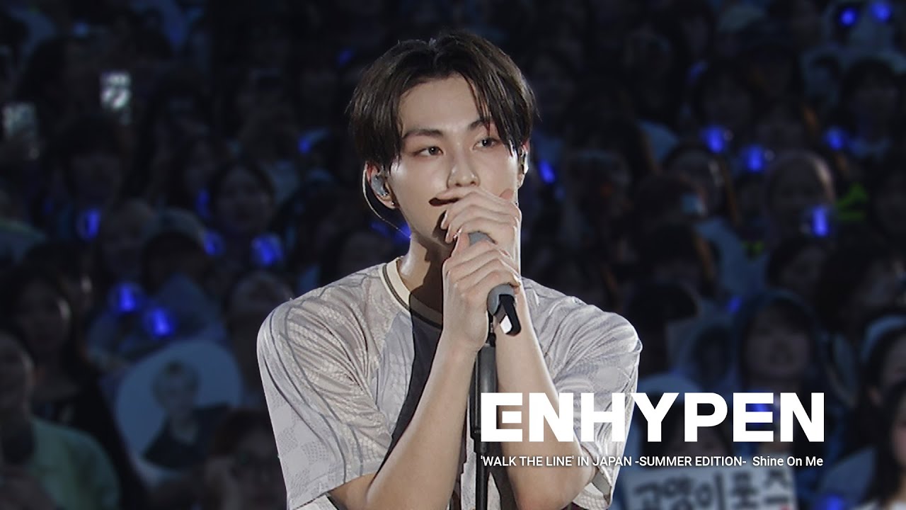 ENHYPEN (엔하이픈) 'Shine On Me' Stage Cam @ 'WALK THE LINE' IN