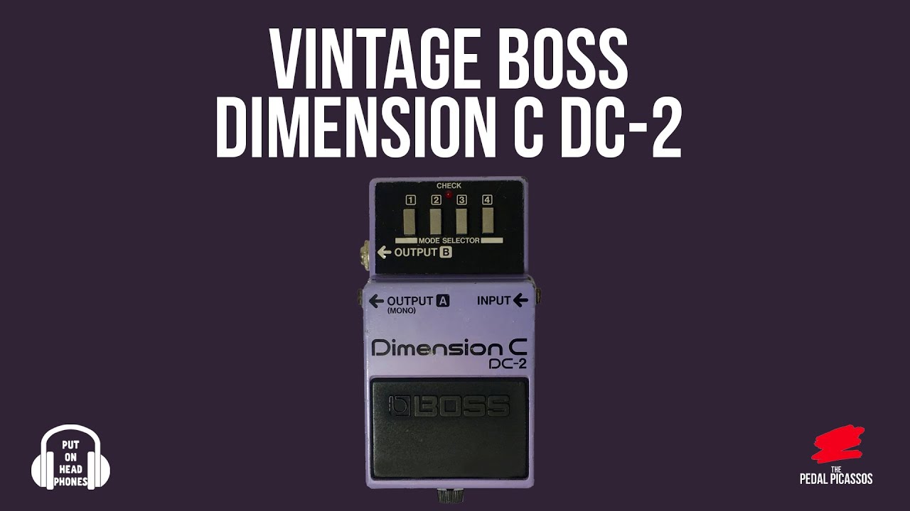 VINTAGE BOSS DIMENSION C DC-2 - YouTube