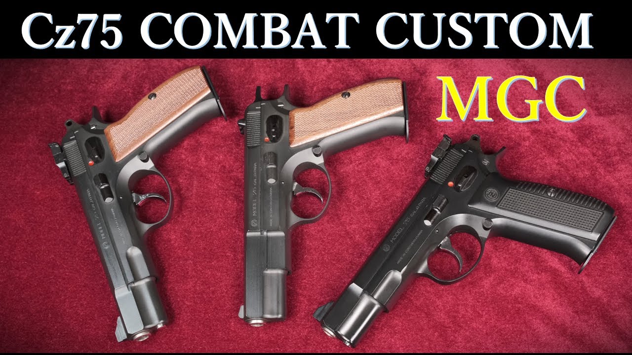絶版MGC Cz75 Combat Custom & 別個体 & 1st：重量・トリガープル