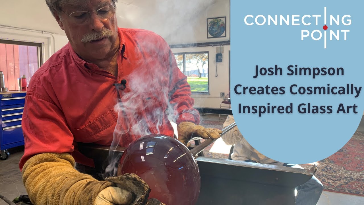 Josh Simpson Creates Cosmically Inspired Glass Art | Connecting