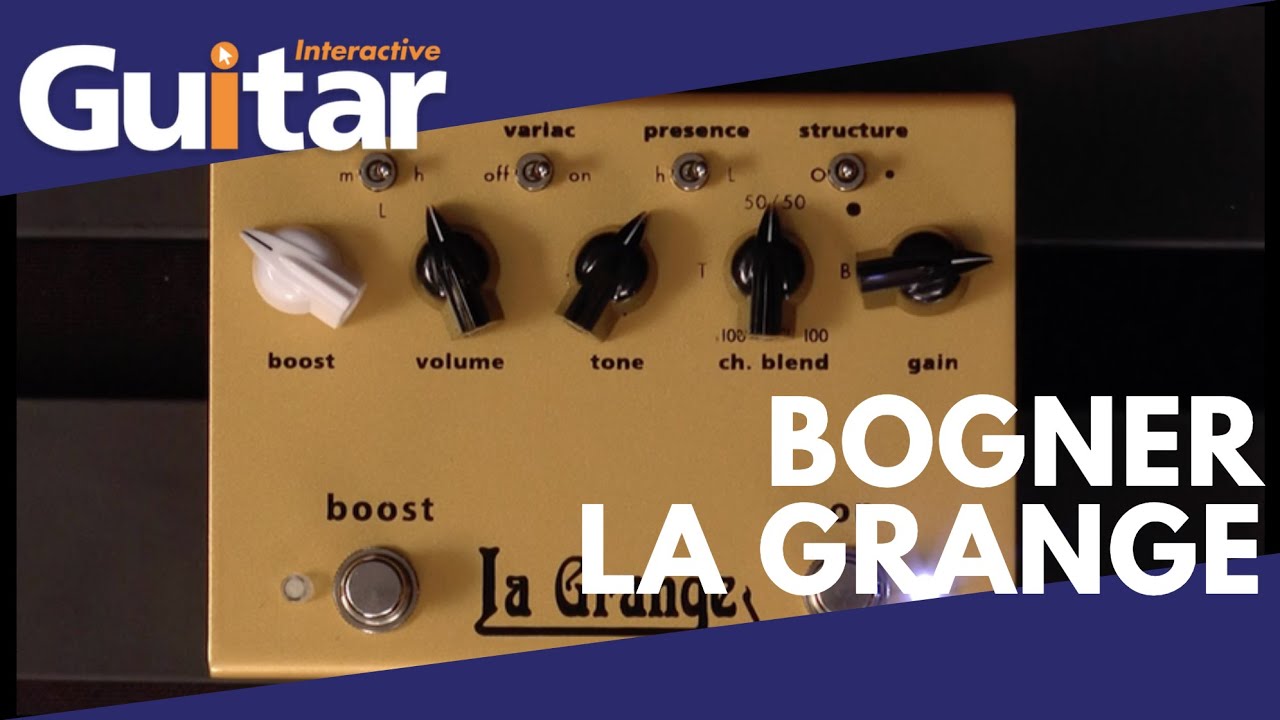 Bogner La Grange 幅広い音作りが可能なプレキシ系ペダルの最高峰