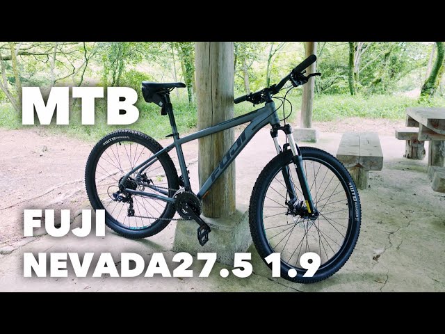 フジのマウンテンバイクを買ってみた！【FUJI NEVADA27.5 1.9】MTB