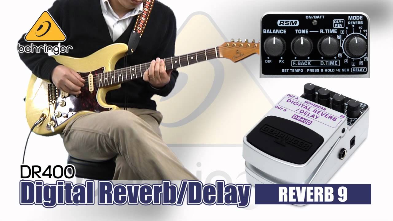 BEHRINGER / ギター用デジタルリバーブ/ディレイ DR400 サウンド
