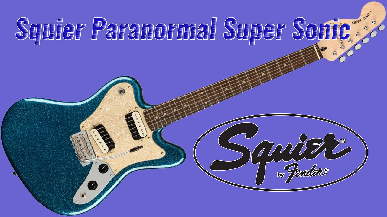 Squier Paranormal Super Sonic - On the Bench Today - YouTube