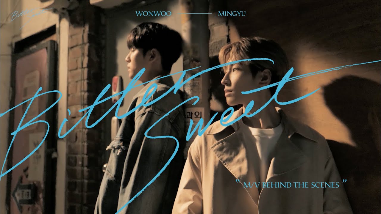 WONWOO X MINGYU | 'Bittersweet (feat. LeeHi)' | Official Thread