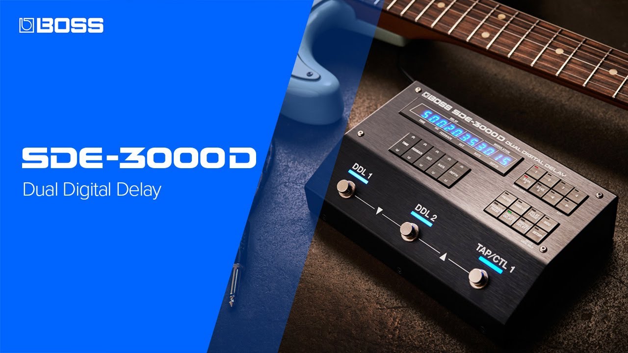 BOSS SDE-3000D Dual Digital Delay | Official Video - YouTube
