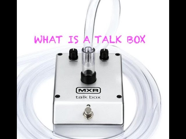 What Is A Talk Box? #TalkBox #MXR #Heil #PeterFrampton - YouTube