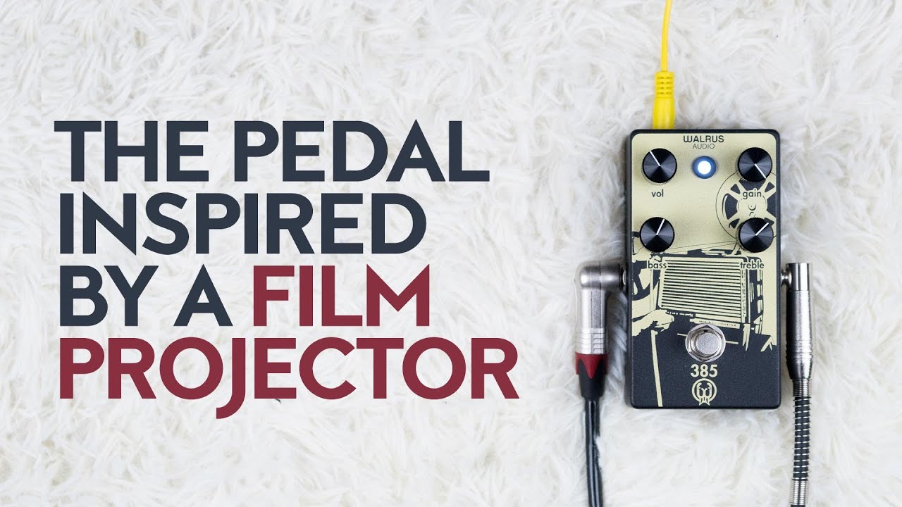 Walrus Audio 385 overdrive - A pedal inspired by a film projector