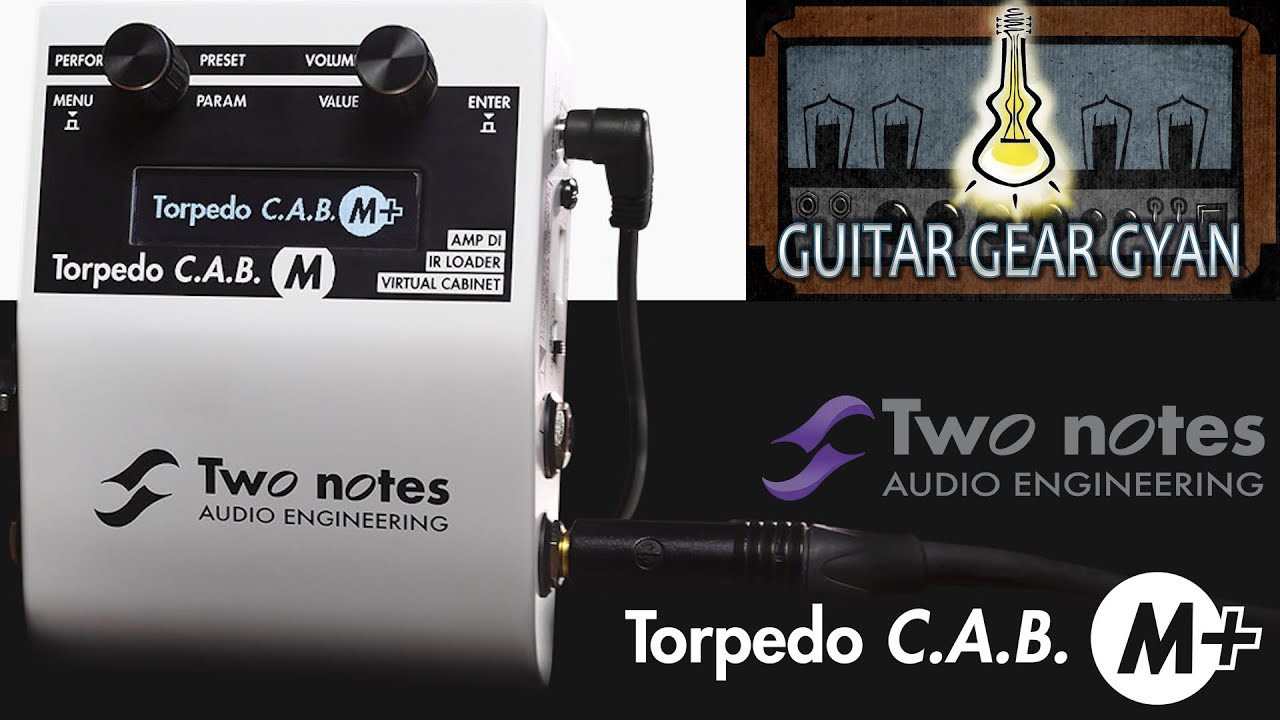 All Presets | Two Notes Audio Engineering Torpedo Cab M+ - YouTube