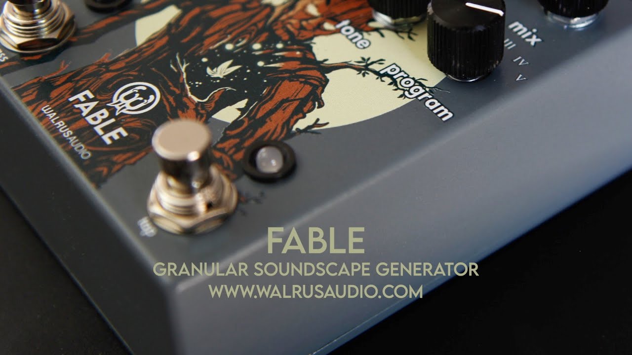 Walrus Audio: FABLE - No Chat Demo - YouTube