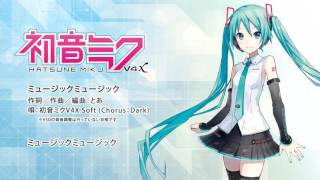 初音ミクV4X】 ミュージックミュージック 【歌声デモ】 - YouTube