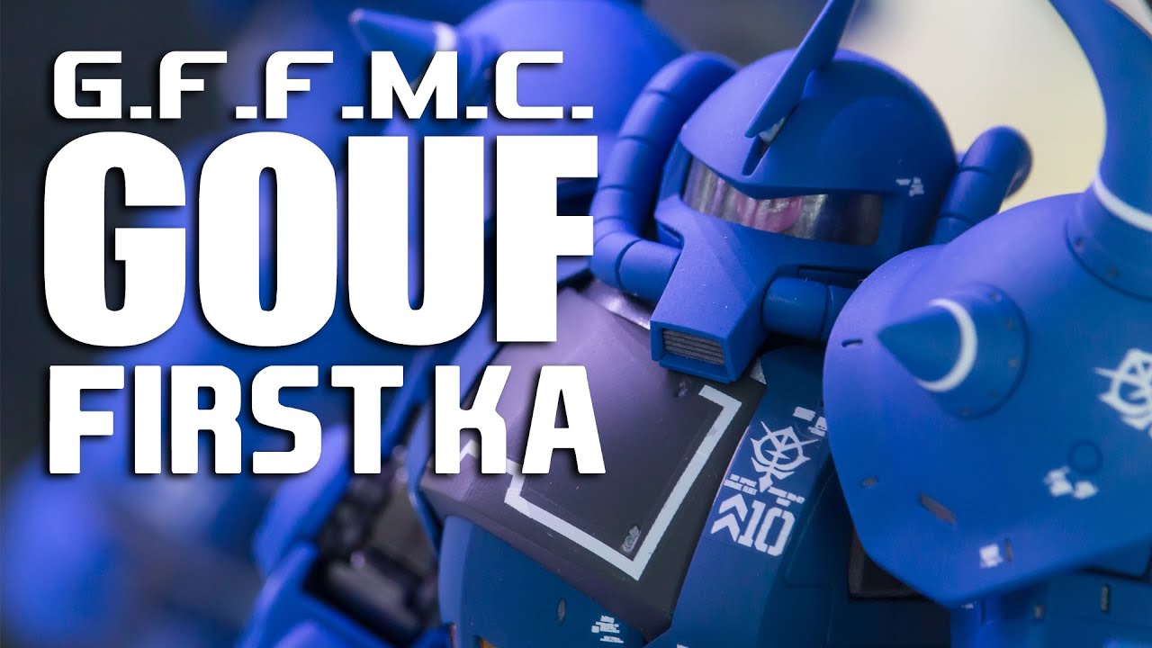 G.F.F.M.C. GOUF FIRST Ka / グフ display - YouTube