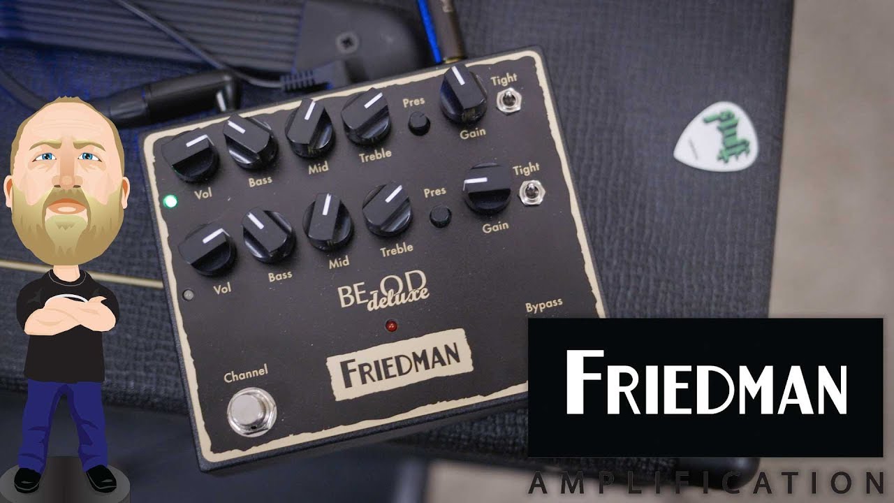 Friedman BE OD Deluxe - Demo - YouTube