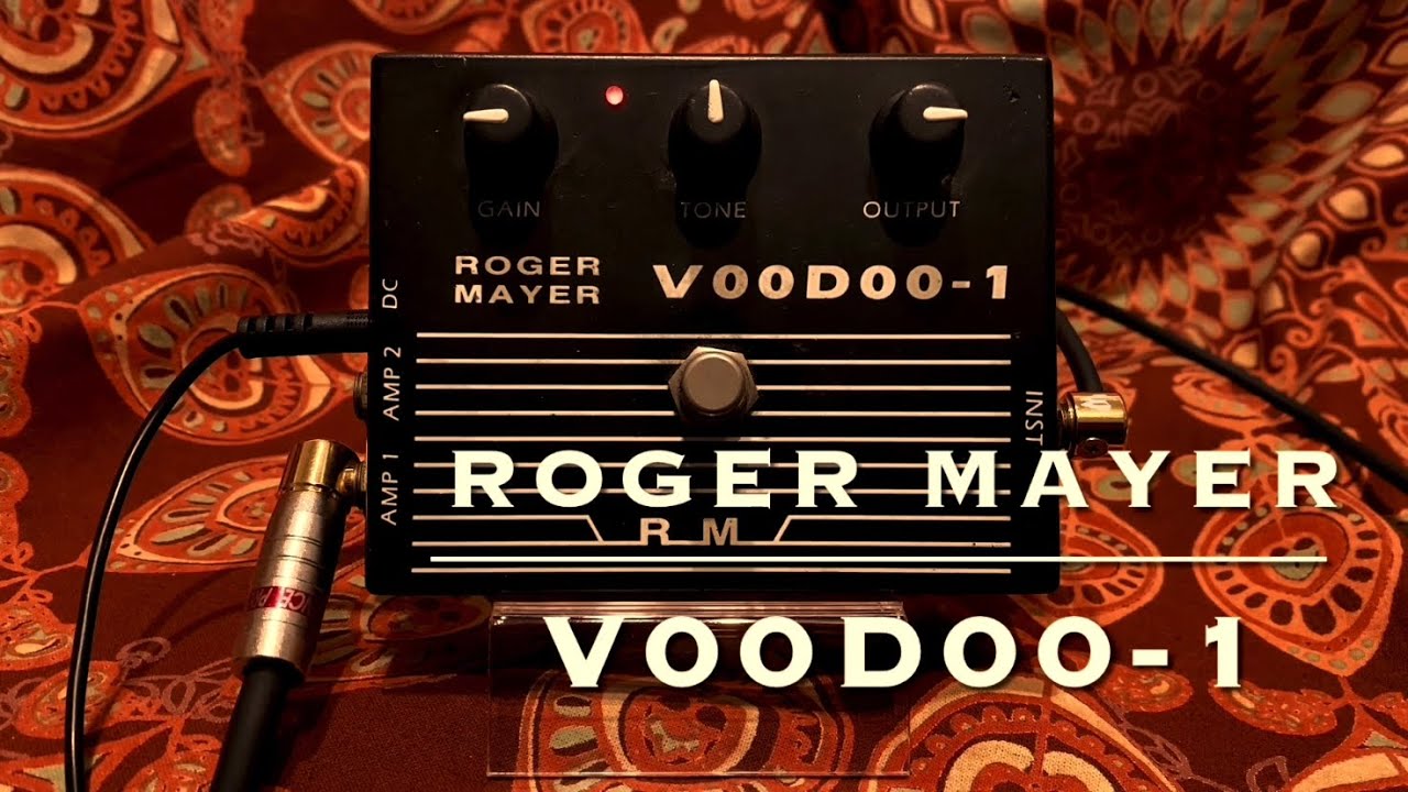 ROGER MAYER / VOODOO-1 - YouTube