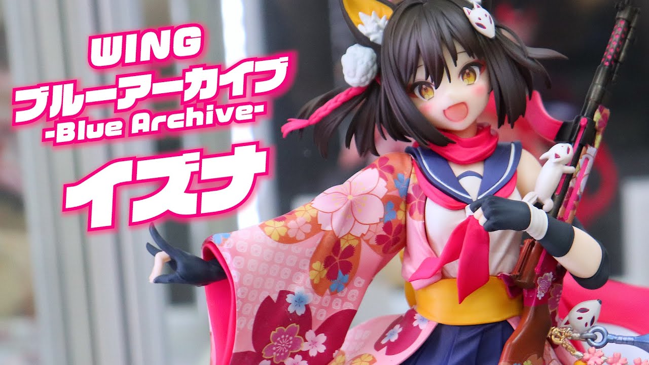 Exhibition] WING Blue Archive Izuna Figure - YouTube