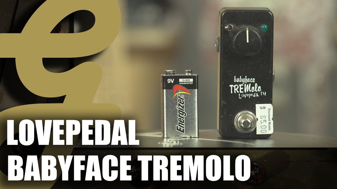 Lovepedal Babyface Tremolo - YouTube