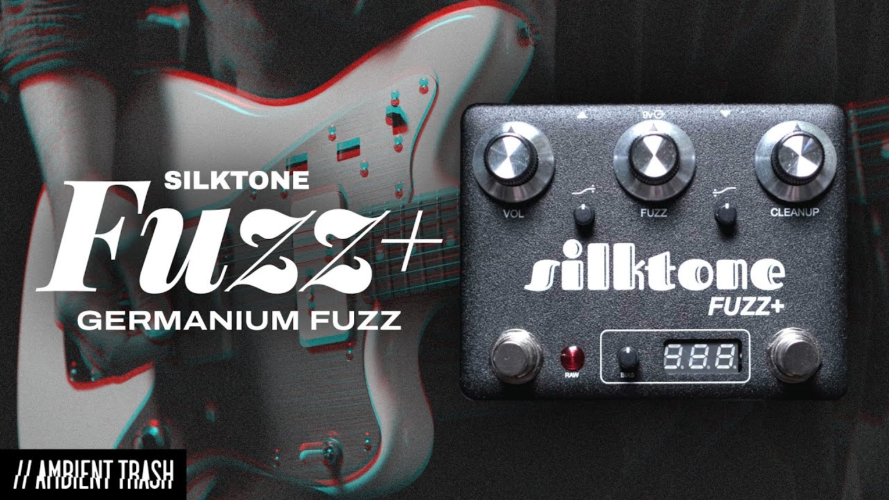 Silktone - Fuzz+ // Full Demo - YouTube