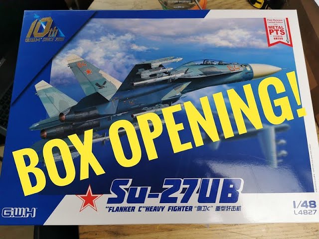 Unboxing Great Wall Hobby G.W.H 1/48 Sukhoi SU-27UB Flanker kit