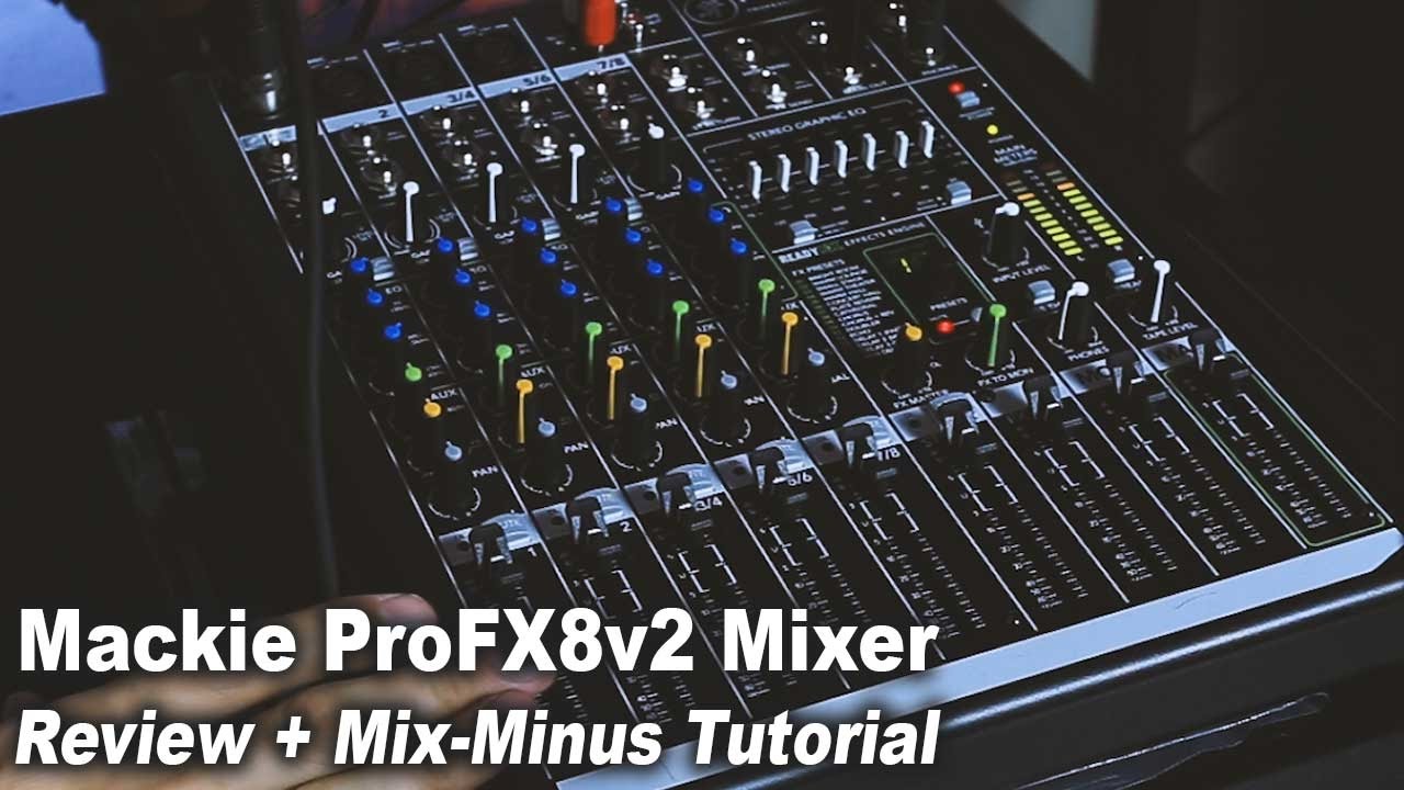 Mackie ProFX8v2 Review and USB Mix Minus tutorial - YouTube