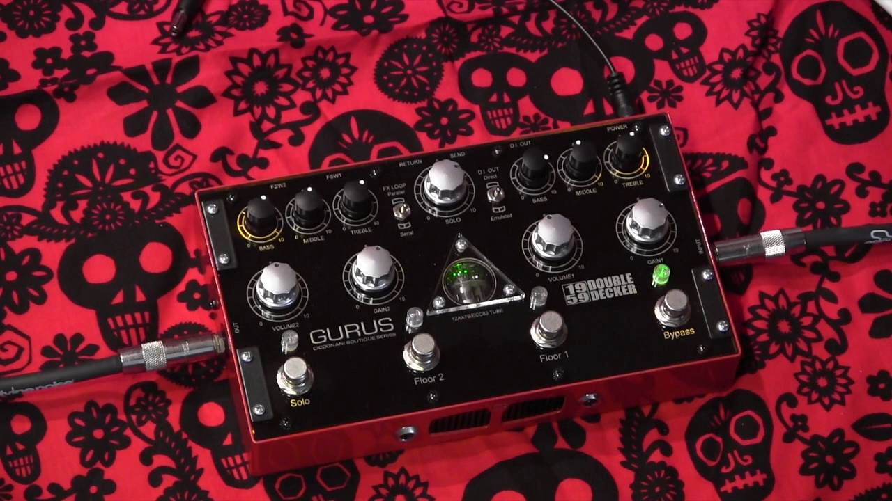 Gurus Amp 1959 Double Decker」 エフェクターレビュー！ | 魔法の箱