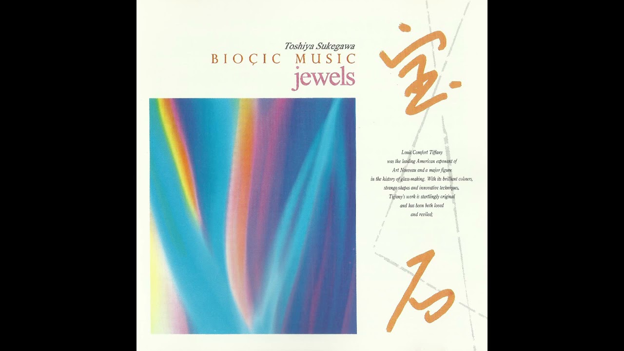 Toshiya Sukegawa (助川敏弥) - Bioçic Music: Jewels (バイオシック