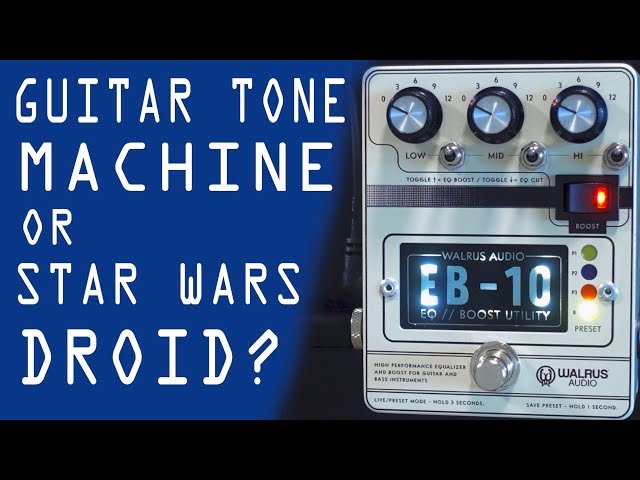 Crafting the Perfect Tone with a Walrus EB-10 - YouTube