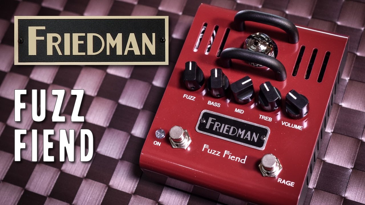 Friedman Fuzz Fiend - Review - YouTube