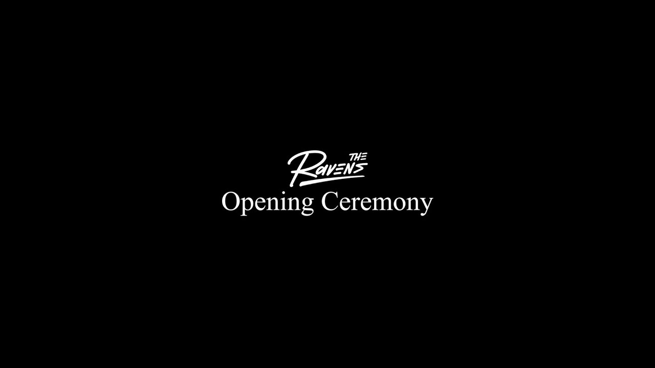 The Ravens Opening Ceremony - YouTube
