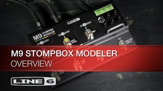 Line 6 | M9 Stompbox Modeler | Overview - YouTube