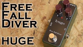 Guitar Pedal X - GPX Blog - The Immense Free Fall Diver Huge Mini