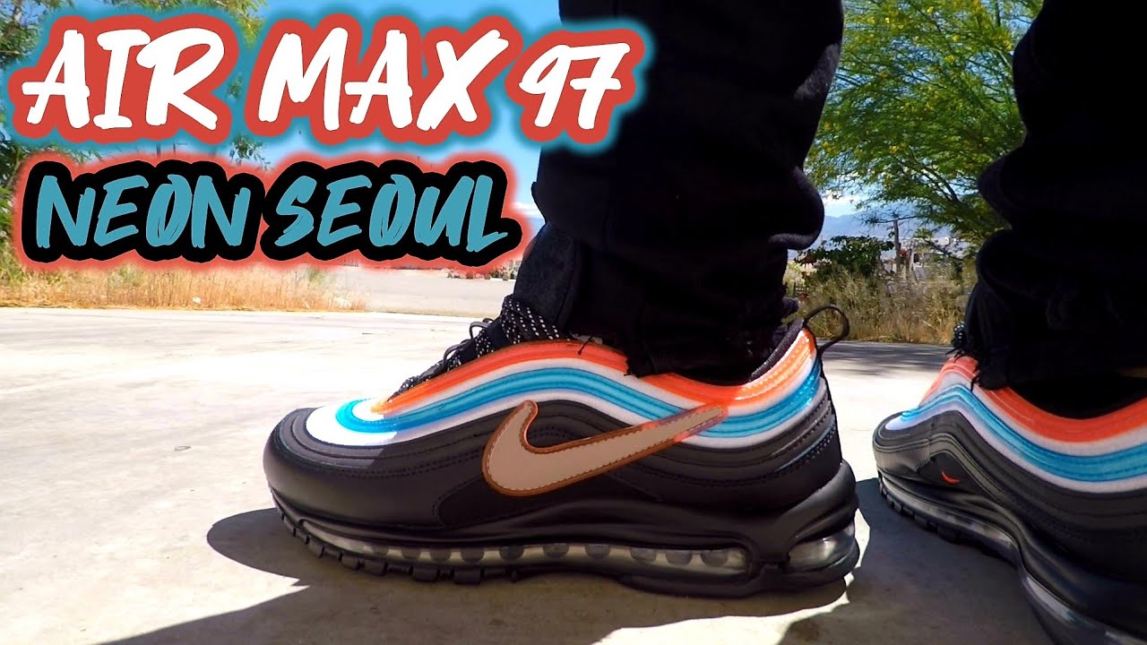 Nike Air Max 97 Neon Seoul Review and On Foot !!! - YouTube