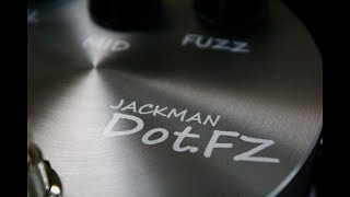JACKMAN Dot.FZ (ドットエフゼット) エフェクター ファズ ジャックマン