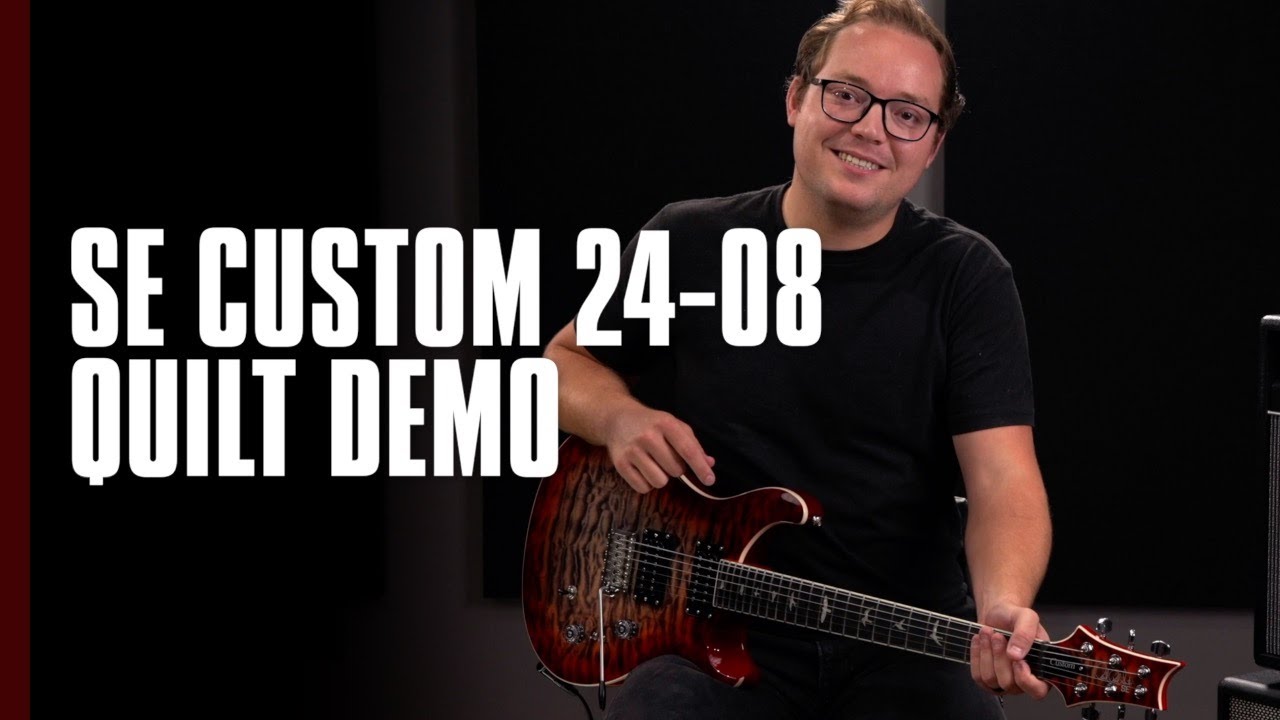 SE Custom 24-08 Quilt | Demo | PRS Guitars - YouTube