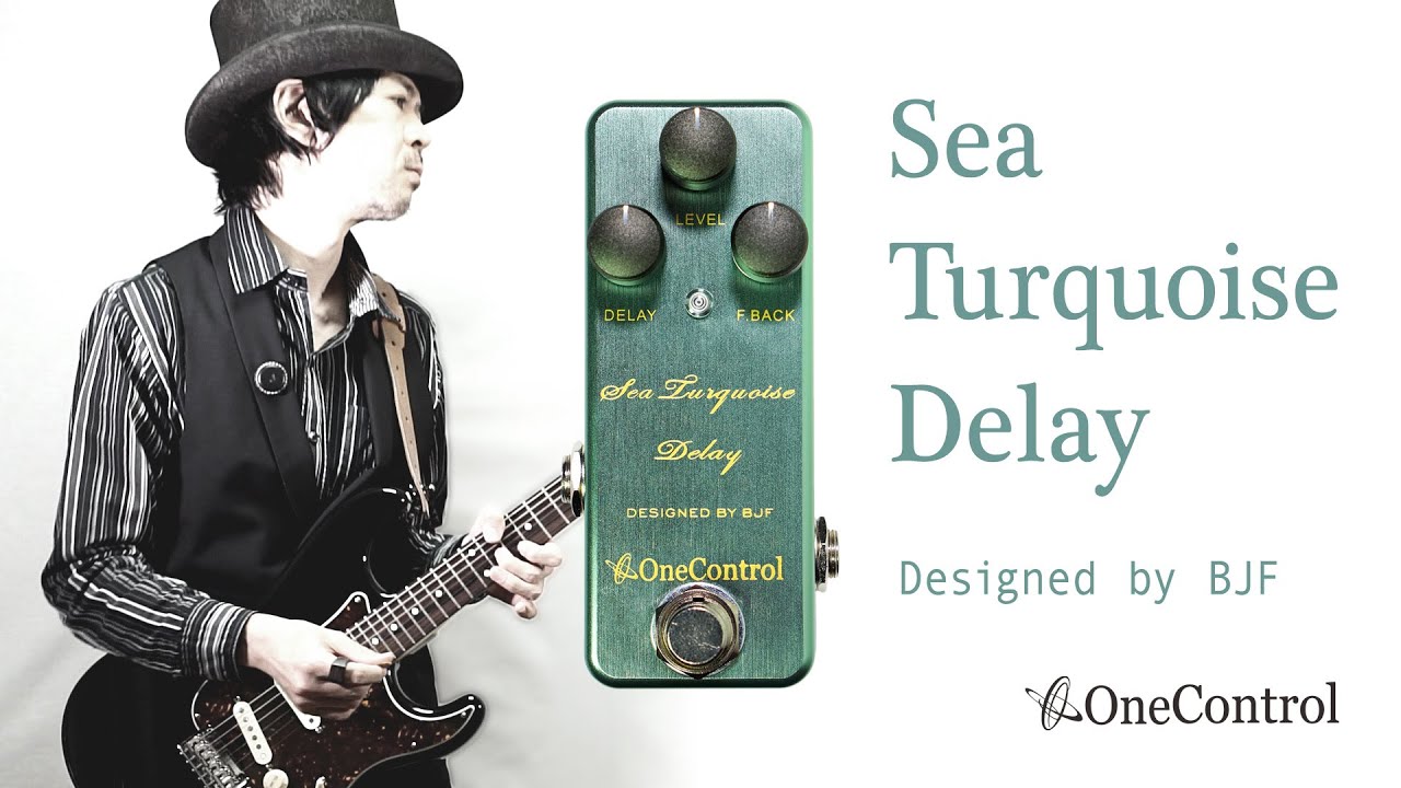 One Control | Sea Turquoise Delay - Designed by BJF - YouTube
