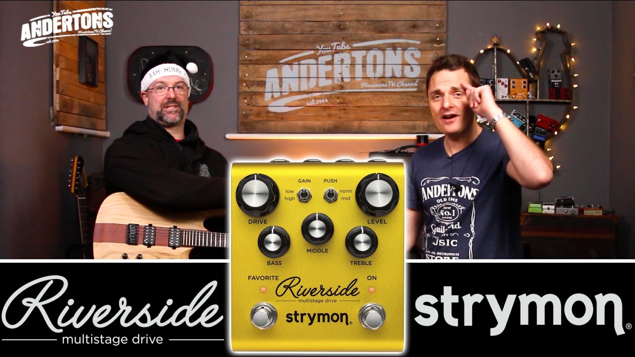 strymon | Riverside | マルチステージ・ドライブ | 製品情報