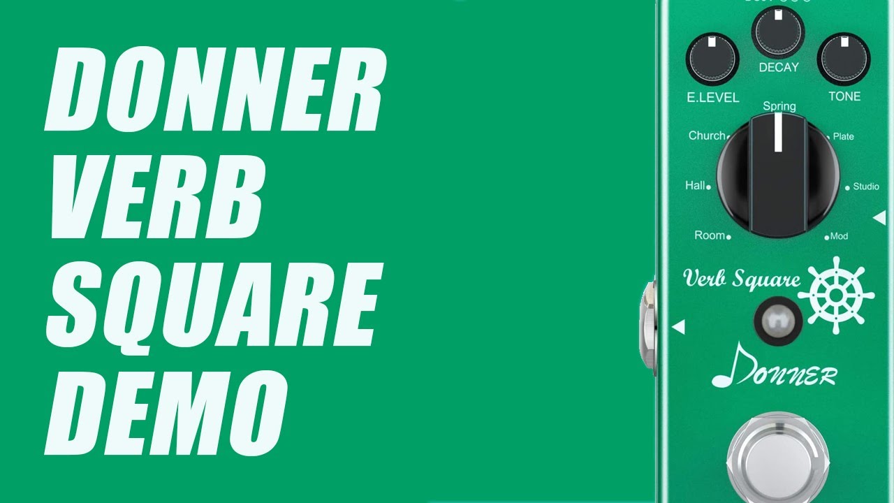 Donner - Verb Square - Demo - YouTube