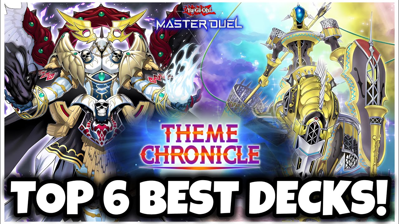 TOP 6 BEST DECKS for THEME CHRONICLE! - YouTube