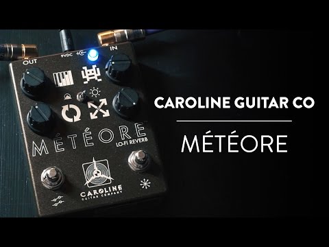 Caroline Guitar Company - Météore Lo-Fi Reverb Demo - YouTube